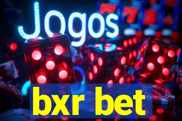 bxr bet